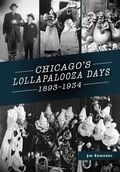 Cover: Chicago's Lollapalooza Days - Arcadia Publishing