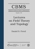Cover: Lectures on Field Theory and Topology - American Mathematical Society