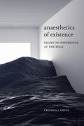 Cover: Anaesthetics of Existence - Duke University Press