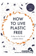 Cover: How to Live Plastic Free - Headline Home