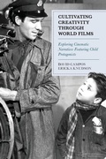 Cover: Cultivating Creativity through World Films - Rowman & Littlefield Publishers
