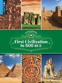 Enlarge image Cover: First Civilizations to 500 Bce - Lightbox