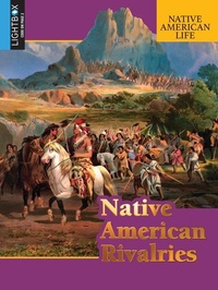 Enlarge image Cover: Native American Rivalries - Lightbox