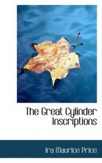 Enlarge image Cover: The Great Cylinder Inscriptions - BiblioLife