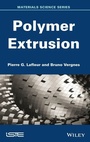 Cover: Polymer Extrusion - Wiley-ISTE