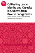 Cover: Cultivating Leader Identity and Capacity in Students from Diverse Backgrounds - Jossey-Bass