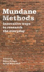 Cover: Mundane Methods - Manchester University Press