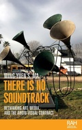 Cover: There is No Soundtrack - Manchester University Press