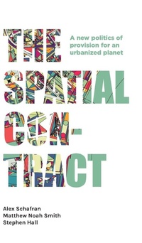 Enlarge image Cover: The Spatial Contract - Manchester University Press