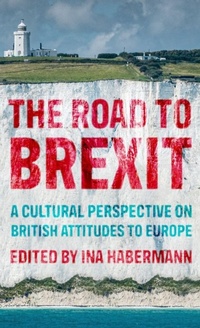 Enlarge image Cover: The Road to Brexit - Manchester University Press