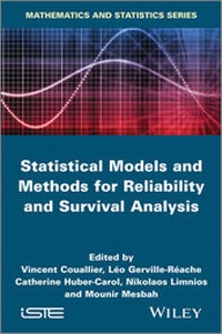 Enlarge image Cover: Statistical Models and Methods for Reliability and Survival Analysis - Wiley-ISTE