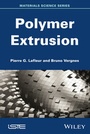 Cover: Polymer Extrusion - Wiley-ISTE