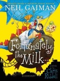 Cover: Fortunately, the Milk . . . - Bloomsbury Childrens Books