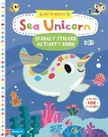 Cover: My Magical Sea Unicorn Sparkly Sticker Activity Book - Campbell Books Ltd