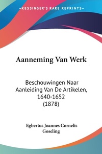 Abbildung von: Aanneming Van Werk - Kessinger Publishing