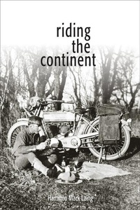 Abbildung von: Riding the Continent - Ronsdale Press