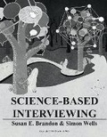 Cover: Science-Based Interviewing - Bookbaby