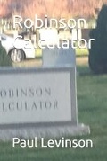 Cover: Robinson Calculator - Connected Editions, Inc.