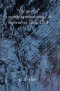 Cover: "The Stories" A Poetic Remembrance of September 11th, 2001 - Booksurge Publishing