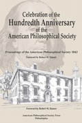 Cover: Celebration of the Hundredth Anniversary of the American Philosophical Society - American Philosophical Society Press
