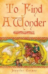 Enlarge image Cover: To Find a Wonder - Prince and Pauper Press