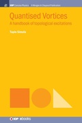 Cover: Quantised Vortices - Morgan & Claypool Publishers