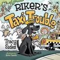 Cover: Riker's Taxi Trouble - Beaver's Pond Press