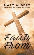 Cover: Faith From - AUTHORHOUSE