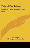 Cover: Tolstoi Par Tolstoi - Kessinger Publishing