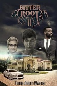 Enlarge image Cover: Bitter Root II - JJ Planter Books Self-Publishing