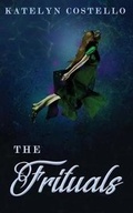 Cover: The Frituals - Katelyn Costello