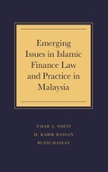 Cover: Emerging Issues in Islamic Finance Law and Practice in Malaysia - Emerald Publishing Limited