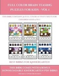 Cover: Best Books for Kindergarten (Full color brain teasing puzzles for kids - Vol 1) - Activity Books for Toddlers