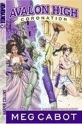 Cover: Avalon High: Coronation #1: The Merlin Prophecy - HarperCollins