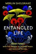 Cover: Entangled Life - The Bodley Head Ltd