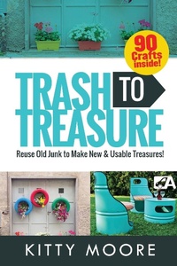Abbildung von: Trash To Treasure (3rd Edition) - Venture Ink
