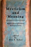 Cover: Mysticism and Meaning - Three Pines Press