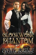 Cover: Clockwork Phantom - Atlanta Insomnia & Behavioral Health Services