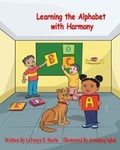 Cover: Learning the Alphabet with Harmony - Learning with Harmony, LLC