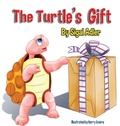Cover: The Turtle's Gift - Sigal Adler