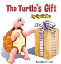 Enlarge image Cover: The Turtle's Gift - Sigal Adler
