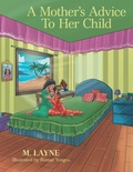 Cover: A Mother's Advice to Her Child - WestBow Press