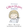 Cover: Meet Jasmin Little Sister, Forever - Balboa Press