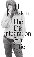 Cover: The Disintegration of a Critic - Sternberg Press