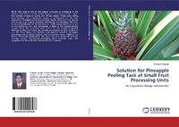 Abbildung von: Solution for Pineapple Peeling Task at Small Fruit Processing Units - LAP Lambert Academic Publishing