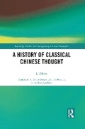 Cover: A History of Classical Chinese Thought - Routledge