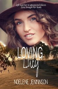 Enlarge image Cover: Loving Lucy - Noelene Jenkinson