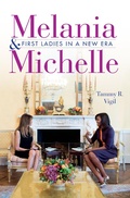 Cover: Melania and Michelle - Indiana University Press
