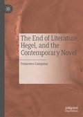 Bild: The End of Literature, Hegel, and the Contemporary Novel - Palgrave Macmillan