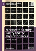 Cover: Nineteenth-Century Poetry and the Physical Sciences - Palgrave Macmillan